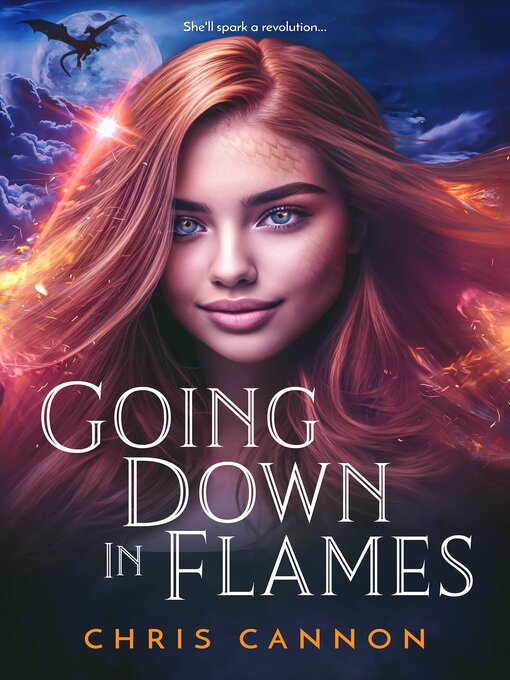 Title details for Going Down in Flames by Chris Cannon - Wait list